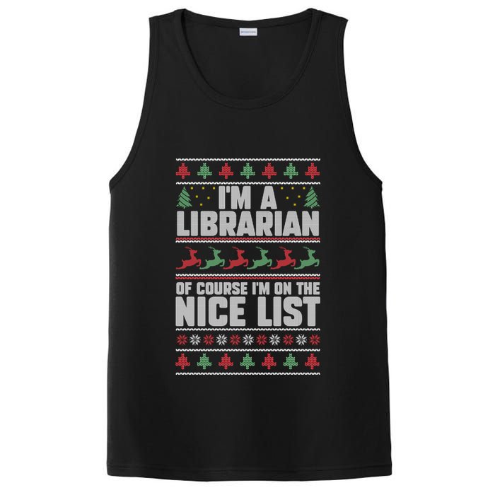 I'm A Librarian Of Course I'm On The Nice List Xmas Book Fan Gift PosiCharge Competitor Tank