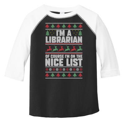 I'm A Librarian Of Course I'm On The Nice List Xmas Book Fan Gift Toddler Fine Jersey T-Shirt
