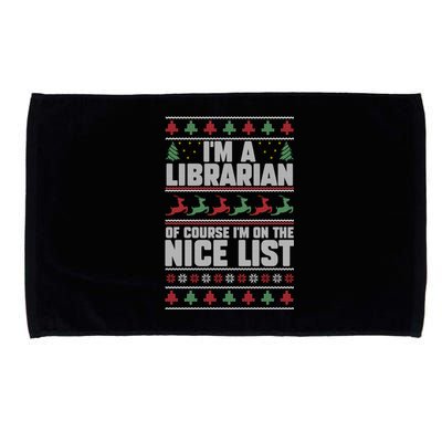 I'm A Librarian Of Course I'm On The Nice List Xmas Book Fan Gift Microfiber Hand Towel