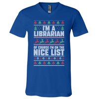 I'm A Librarian Of Course I'm On The Nice List Xmas Book Fan Gift V-Neck T-Shirt