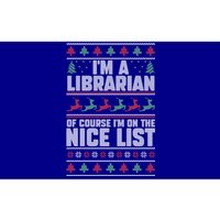 I'm A Librarian Of Course I'm On The Nice List Xmas Book Fan Gift Bumper Sticker