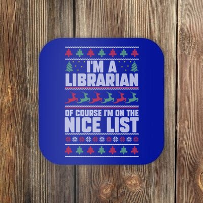 I'm A Librarian Of Course I'm On The Nice List Xmas Book Fan Gift Coaster