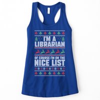 I'm A Librarian Of Course I'm On The Nice List Xmas Book Fan Gift Womens Tank Top