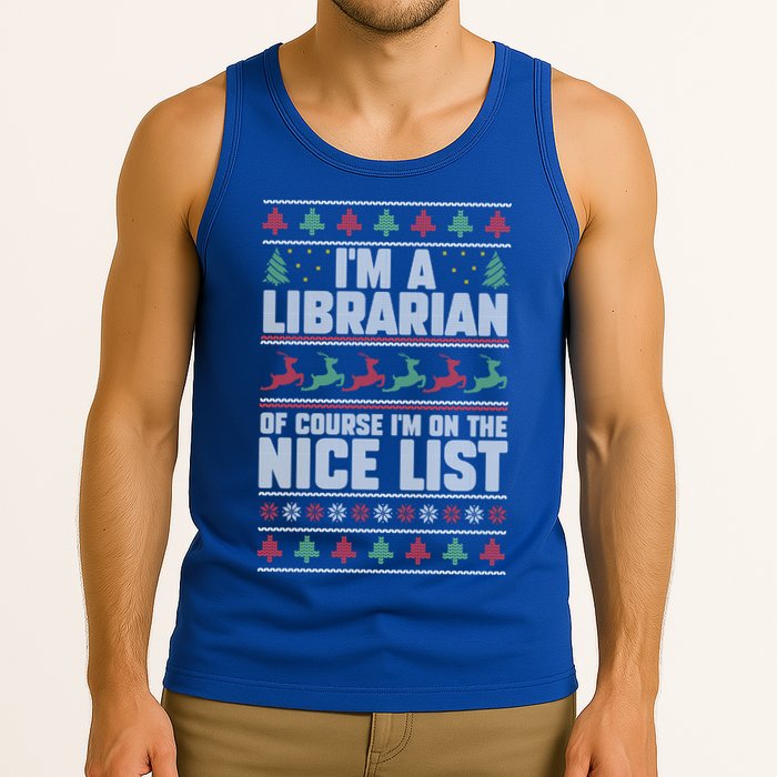 I'm A Librarian Of Course I'm On The Nice List Xmas Book Fan Gift Tank Top