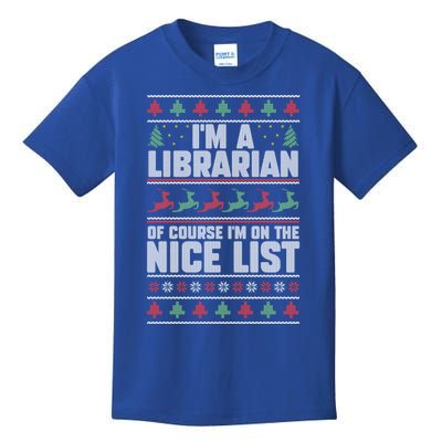 I'm A Librarian Of Course I'm On The Nice List Xmas Book Fan Gift Kids T-Shirt