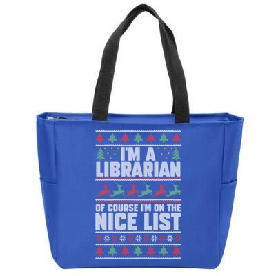 I'm A Librarian Of Course I'm On The Nice List Xmas Book Fan Gift Zip Tote Bag