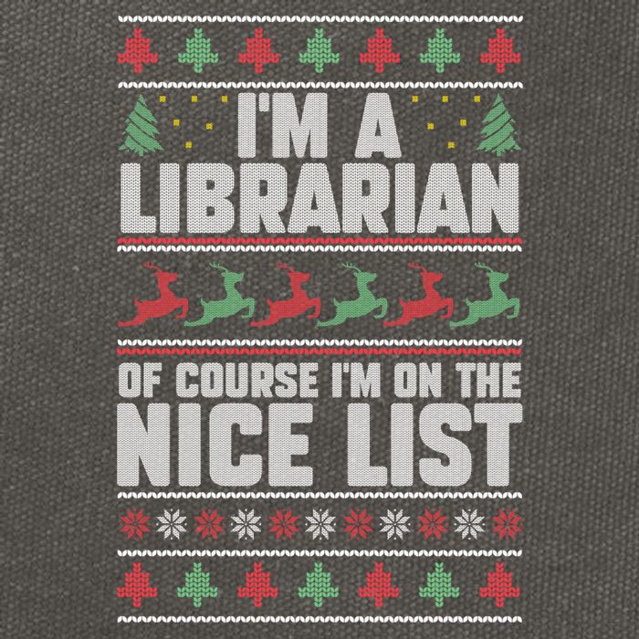 I'm A Librarian Of Course I'm On The Nice List Xmas Book Fan Gift Cotton Canvas Backpack