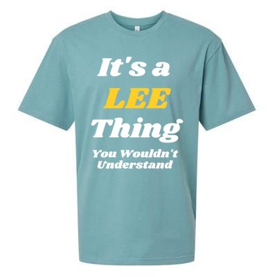 Its A Lee Thing You Wouldnt Understand Family Name Gift Sueded Cloud Jersey T-Shirt