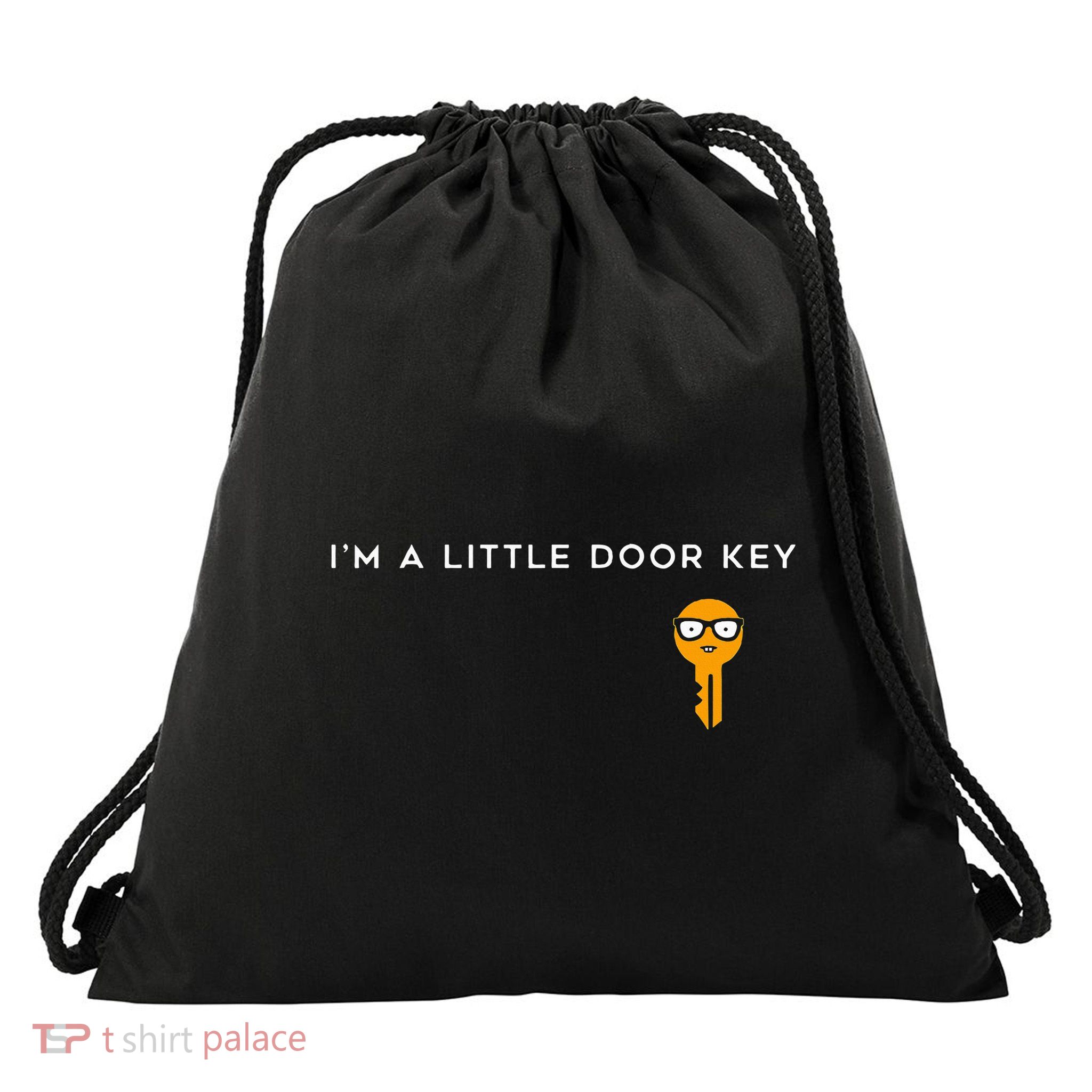 IM A Little Door Key Nerdy Bad Dorky Mom Dad Funny Drawstring Bag