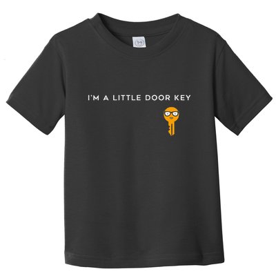 IM A Little Door Key Nerdy Bad Dorky Mom Dad Funny Toddler T-Shirt