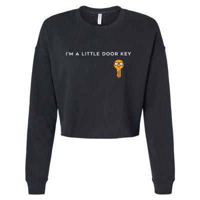 IM A Little Door Key Nerdy Bad Dorky Mom Dad Funny Cropped Pullover Crew
