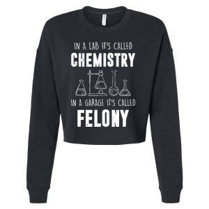 In A Lab ItS Called Chemistry Funny Chemist Cropped Pullover Crew