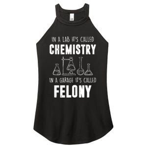 In A Lab ItS Called Chemistry Funny Chemist Women's Perfect Tri Rocker Tank