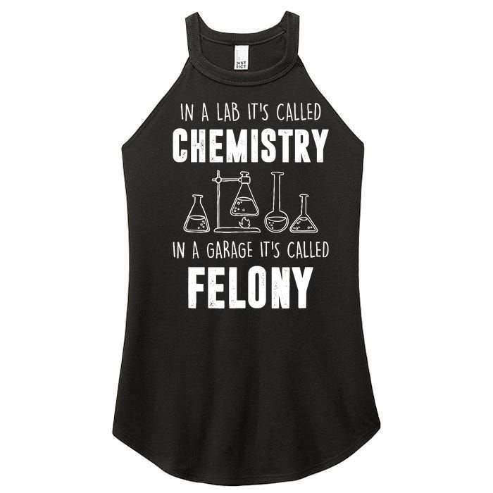 In A Lab ItS Called Chemistry Funny Chemist Women's Perfect Tri Rocker Tank