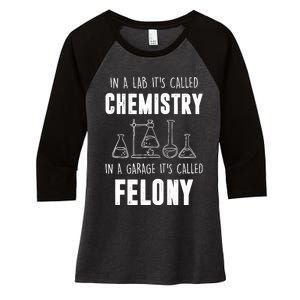 In A Lab ItS Called Chemistry Funny Chemist Women's Tri-Blend 3/4-Sleeve Raglan Shirt