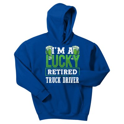 I’m A Lucky Retired Truck Driver Funny St Paddy's Day Funny Gift Kids Hoodie