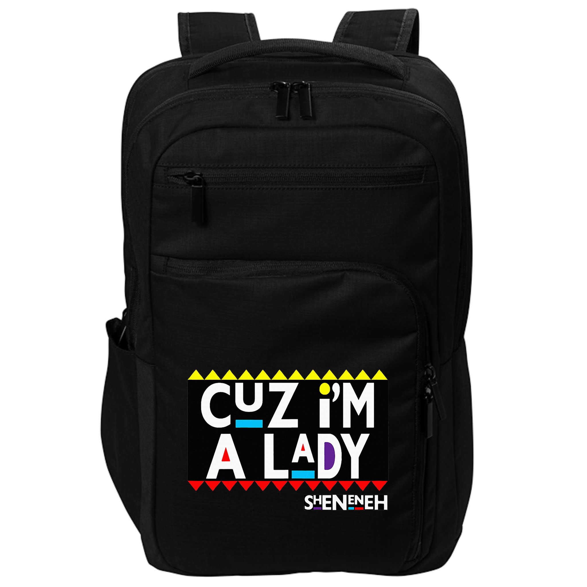 Im A Lady 90s Black Sitcom Lover Urban Clothing Impact Tech Backpack
