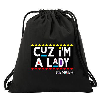Im A Lady 90s Black Sitcom Lover Urban Clothing Drawstring Bag