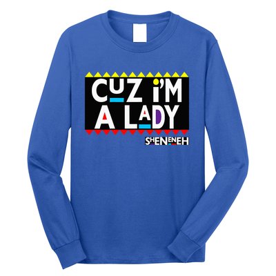 Im A Lady 90s Black Sitcom Lover Urban Clothing Long Sleeve Shirt