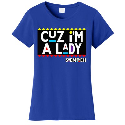 Im A Lady 90s Black Sitcom Lover Urban Clothing Women's T-Shirt