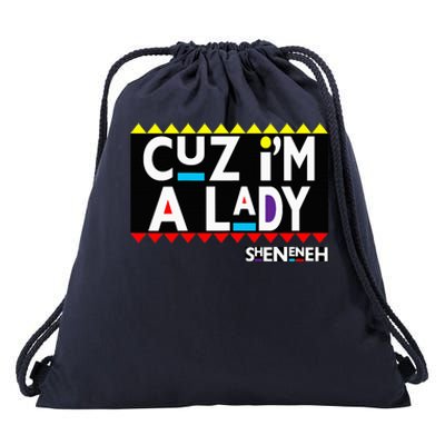 Im A Lady 90s Black Sitcom Lover Urban Clothing Drawstring Bag