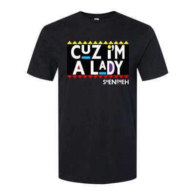 Im A Lady 90s Black Sitcom Lover Urban Clothing Softstyle® CVC T-Shirt