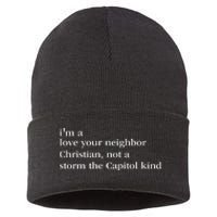 IM A Love Your Neighbor Christian Not A Storm The Capitol Sustainable Knit Beanie