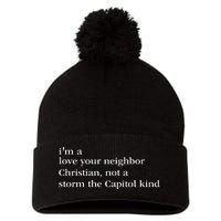 IM A Love Your Neighbor Christian Not A Storm The Capitol Pom Pom 12in Knit Beanie