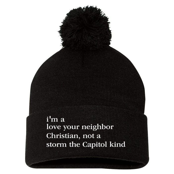 IM A Love Your Neighbor Christian Not A Storm The Capitol Pom Pom 12in Knit Beanie