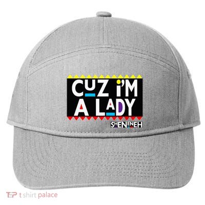 Im A Lady 90s Black Sitcom Lover Urban Clothing 7-Panel Snapback Hat