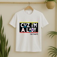 Im A Lady 90s Black Sitcom Lover Urban Clothing T-Shirt