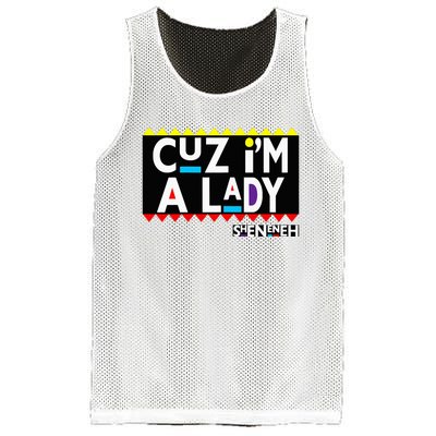 Im A Lady 90s Black Sitcom Lover Urban Clothing Mesh Reversible Basketball Jersey Tank