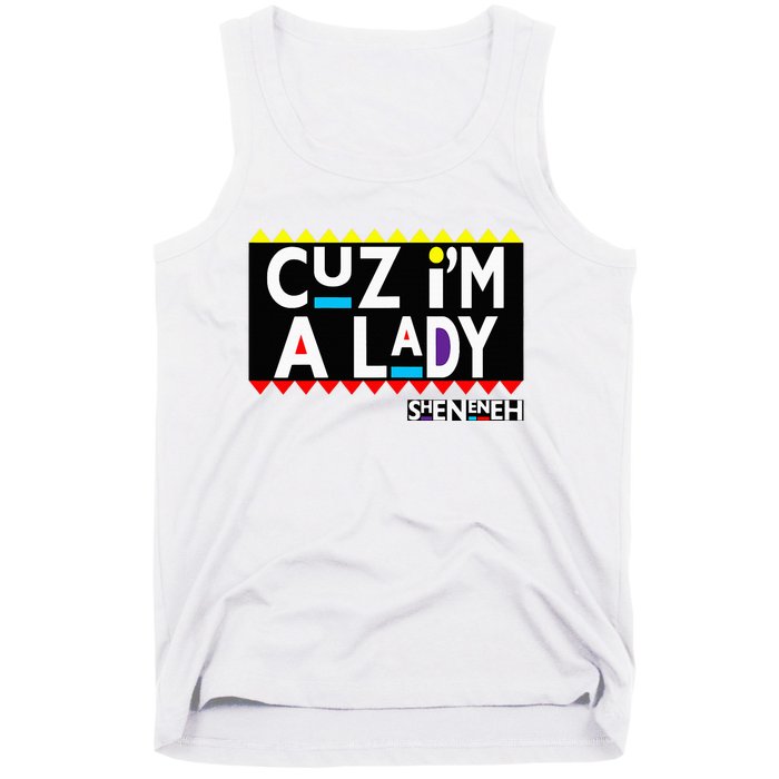 Im A Lady 90s Black Sitcom Lover Urban Clothing Tank Top