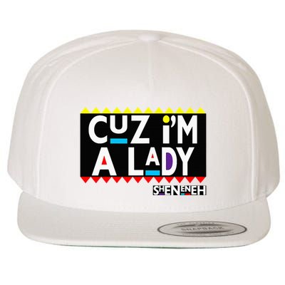 Im A Lady 90s Black Sitcom Lover Urban Clothing Wool Snapback Cap