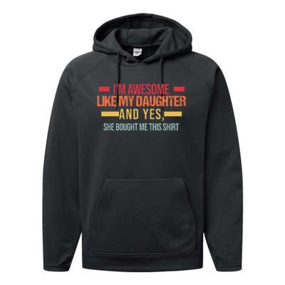 Im Awesome Like My Daughter Dad & Daughter Performance Fleece Hoodie