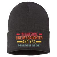 Im Awesome Like My Daughter Dad & Daughter Sustainable Knit Beanie