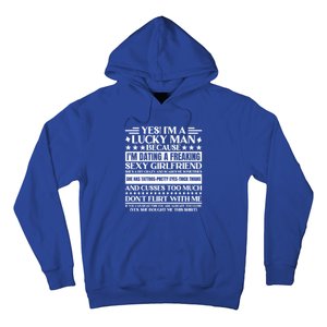 I'm A Lucky Because Dating A Girlfriend Meaningful Gift Hoodie