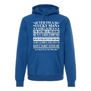 I'm A Lucky Because Dating A Girlfriend Meaningful Gift Premium Hoodie