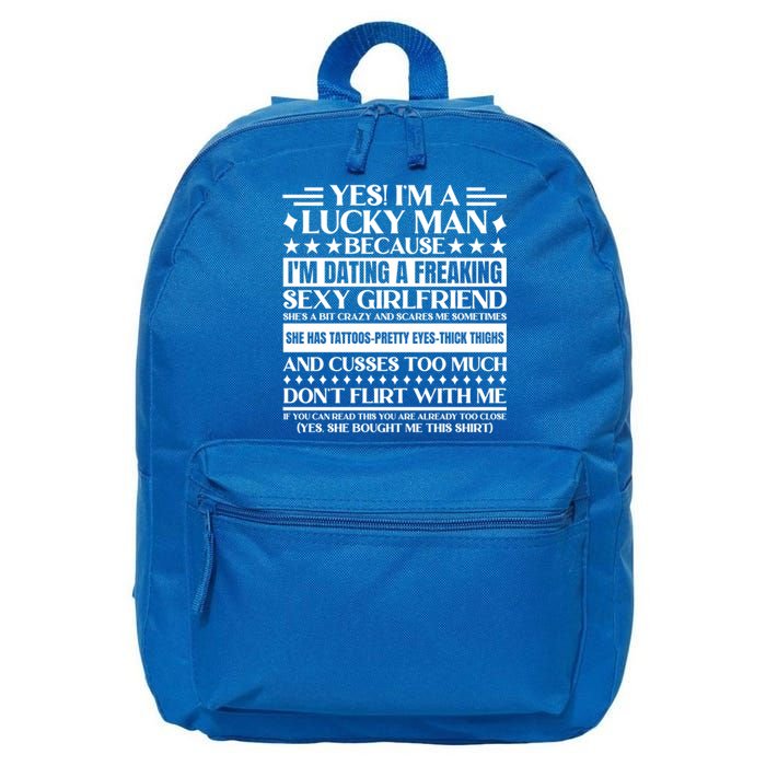 I'm A Lucky Because Dating A Girlfriend Meaningful Gift 16 in Basic Backpack