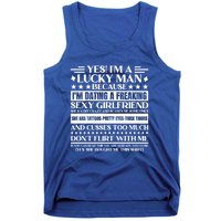 I'm A Lucky Because Dating A Girlfriend Meaningful Gift Tank Top