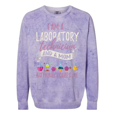 I Am Laboratory Technician And A Mom Nothing Scares Me Colorblast Crewneck Sweatshirt