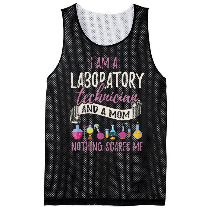 I Am Laboratory Technician And A Mom Nothing Scares Me Mesh Reversible Basketball Jersey Tank