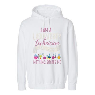 I Am Laboratory Technician And A Mom Nothing Scares Me Garment-Dyed Fleece Hoodie