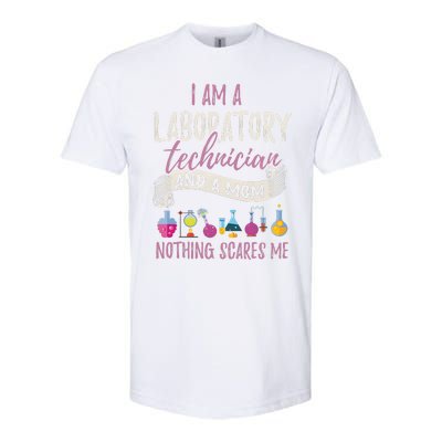 I Am Laboratory Technician And A Mom Nothing Scares Me Softstyle CVC T-Shirt