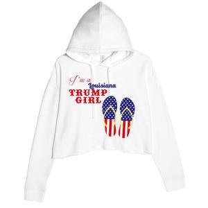 Im A Louisiana Trump Girl 2024 Crop Fleece Hoodie