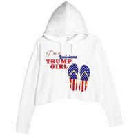 Im A Louisiana Trump Girl 2024 Crop Fleece Hoodie