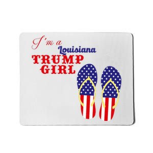 Im A Louisiana Trump Girl 2024 Mousepad