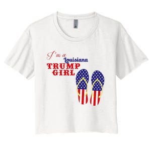 Im A Louisiana Trump Girl 2024 Women's Crop Top Tee