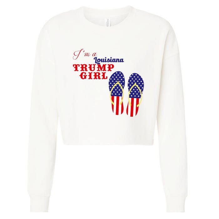 Im A Louisiana Trump Girl 2024 Cropped Pullover Crew