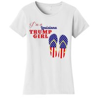 Im A Louisiana Trump Girl 2024 Women's T-Shirt